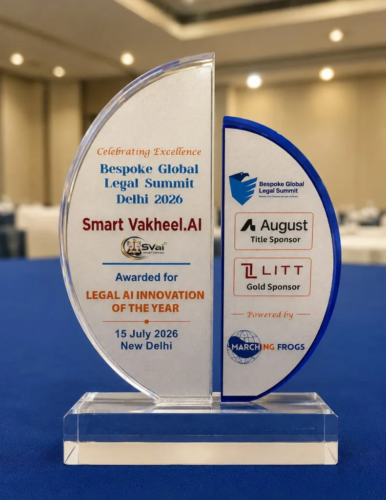 SmartVakheel.AI Legal AI Innovation of the Year acrylic award trophy from Bespoke Global Legal Summit Delhi 2026